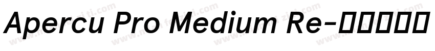 Apercu Pro Medium Re字体转换